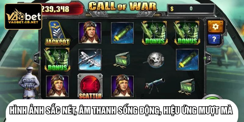 Hình ảnh sắc nét, âm thanh sống động, hiệu ứng mượt mà