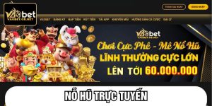 Nỗ hũ trực tuyến