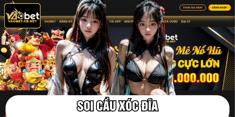Soi cầu xóc đĩa