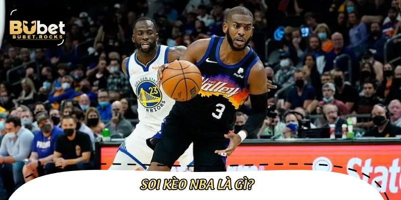 Đôi nét về kèo NBA