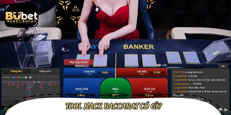 Tool hack Baccarat là các công cụ hỗ trợ được nhiều người sử dụng