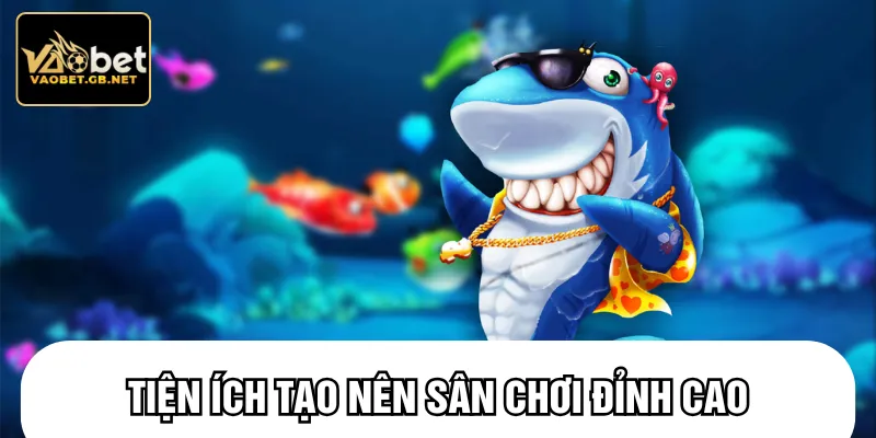 Nhà cung cấp game bắn cá tạo nên trải nghiệm mới mẻ