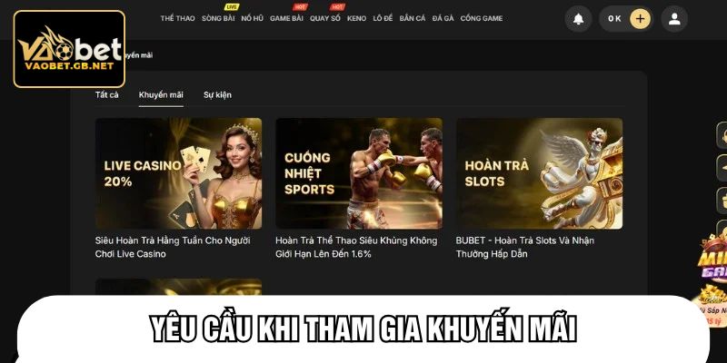 Yêu cầu khi tham gia khuyến mãi